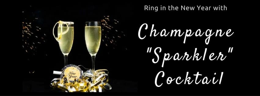 Champagne “Sparkler” Cocktail