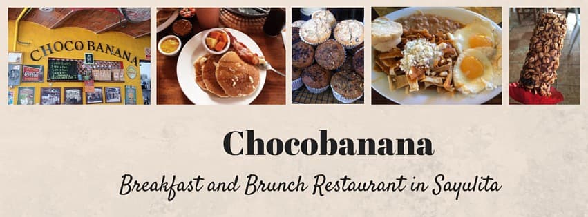 Stop by Chocobanana for a Tasty Sayulita Breakfast!