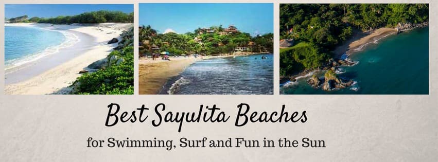 Sayulita Beaches for Swimming, Surf and Fun in the Sun