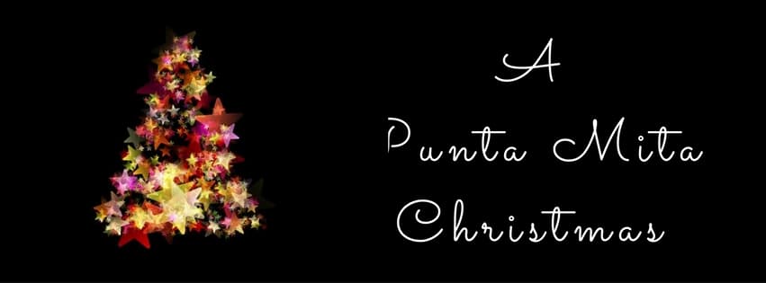December – A Punta Mita Christmas