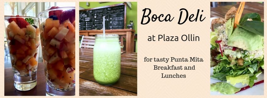 Visit Boca Deli for the Best Punta de Mita Breakfast and Lunch Specials